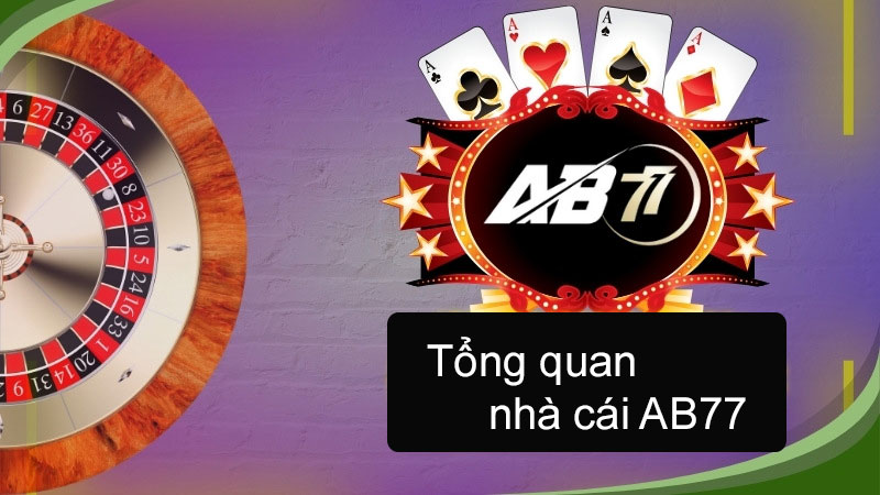 Tổng quan về nhà cái Ab77